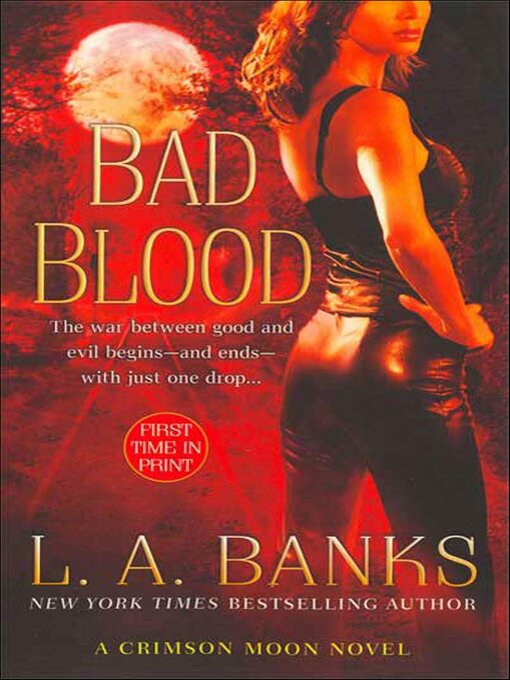 Title details for Bad Blood by L. A. Banks - Available